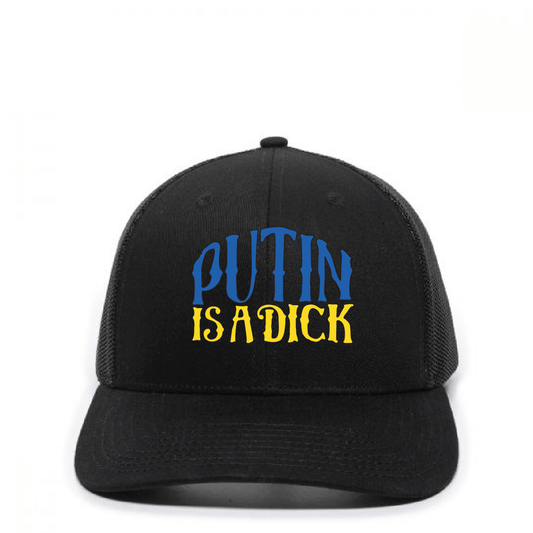 Putin Is A D### - Black Trucker Hat - DSP On Demand