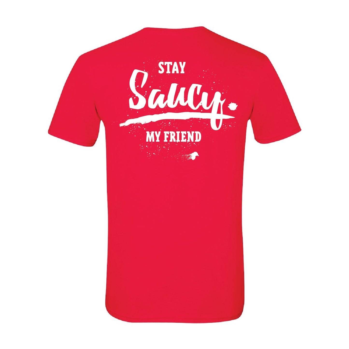 Sammy's Stay Saucy Softstyle® T-Shirt - DSP On Demand